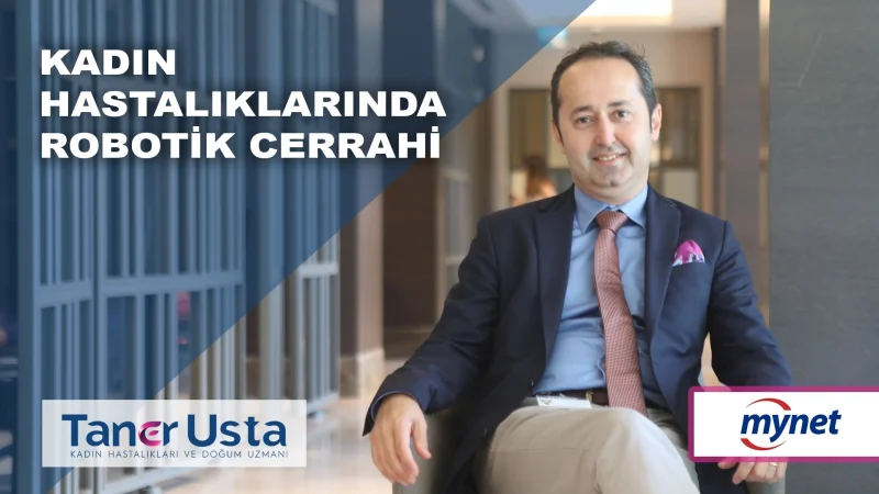Kadın Hastalıklarında Robotik Cerrahi
