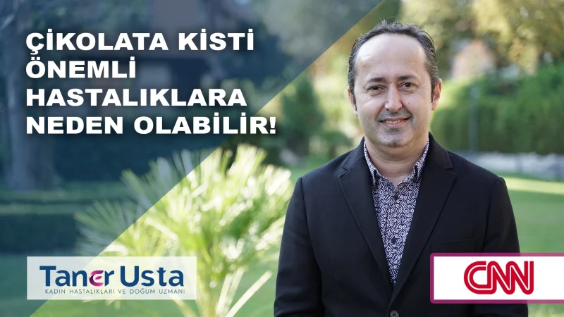 Çikolata kisti önemli hastalıklara neden olabilir!