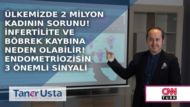 Ülkemizde 2 milyon kadının sorunu! İnfertilite ve böbrek kaybına neden olabilir!
